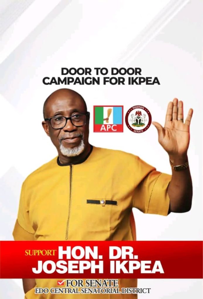Seven Reasons Why Esan Must Send Dr. Ikpea to the Senate on Saturday By Saintmoses Eromosele
